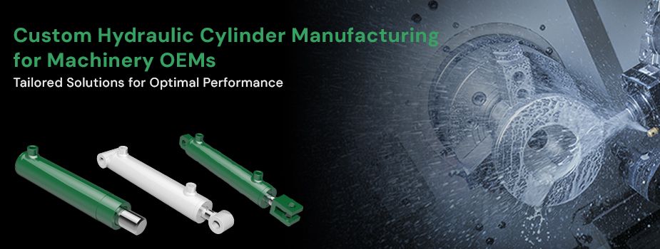 Custom Hydraulic Cylinder Manufacturing for Machinery OEMs: Tailored Solutions for Optimal Performance